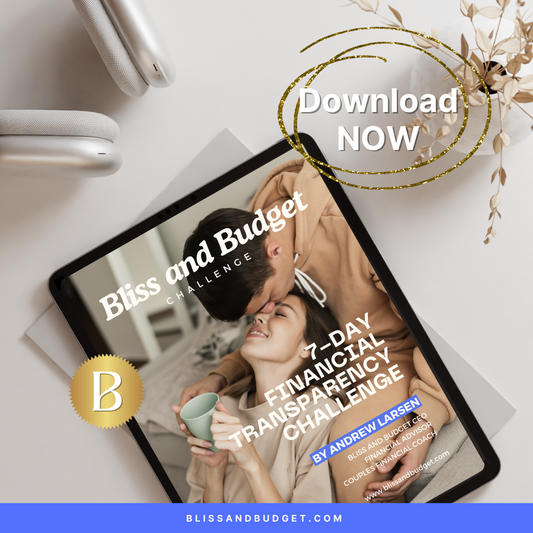 Couples Financial Transparency Challenge: Strengthen Your Relationship and Finances